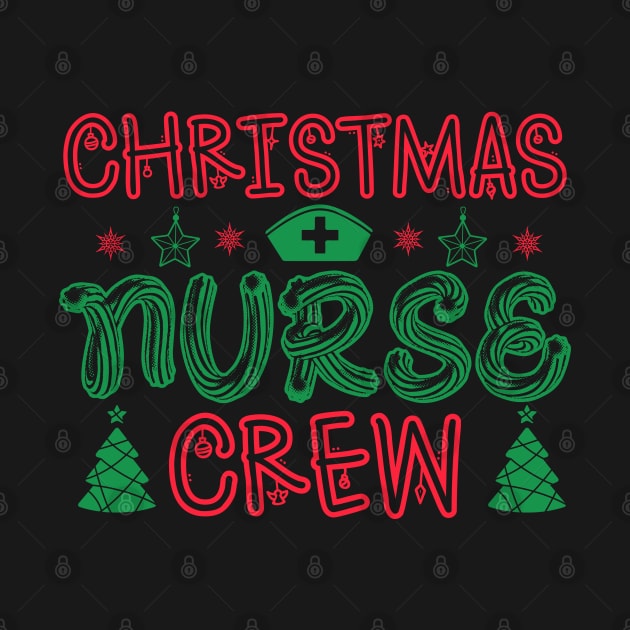 Christmas Nurse Crew by MZeeDesigns