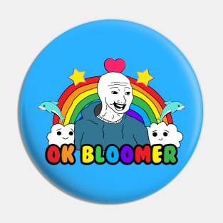 Ok Bloomer Meme Pin