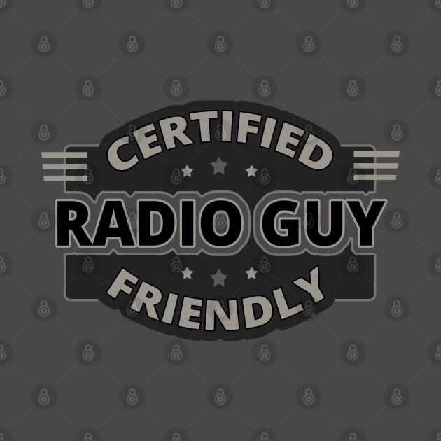 Friendly Radio Guy - Ham Radio Operator by tatzkirosales-shirt-store