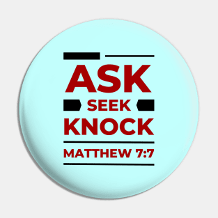 Ask Seek Knock | Matthew 7:7 Pin