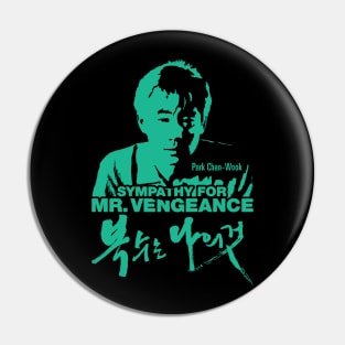 Sympathy for Mr. Vengeance Pin