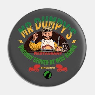 2 sided Mr Dumpys Restaurant Tshirt Pin