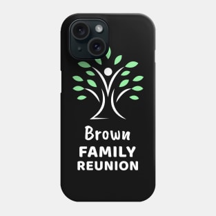 Brown Family Reunion Phone Case