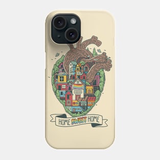 Home Sweet Home Pride by Tobe Fonseca Phone Case