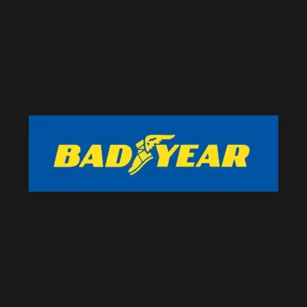 Bad year logo, funny memes by Tee Shop