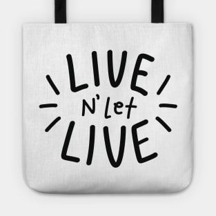 LIVE N' LET LIVE [WH Ver.] Tote