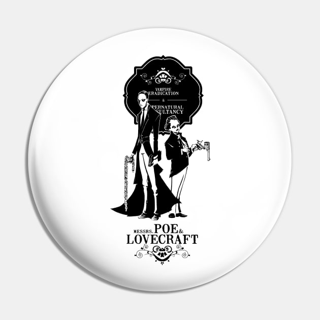 Poe & Lovecraft: Vampire Hunters Pin by PopShirts