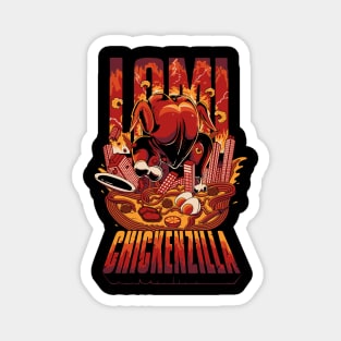 Chickenzilla Lomi Magnet