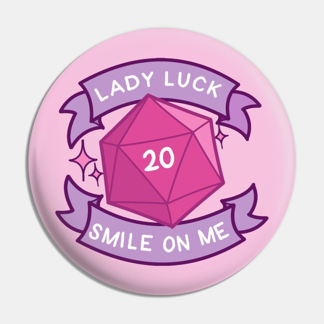 Lady Luck Smile on Me Pin by saccharinesylph