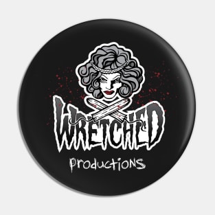 Wretched Productions Pin