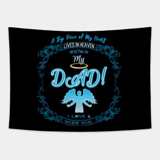 Dad in Heaven | A Big Piece of My Heart Tapestry