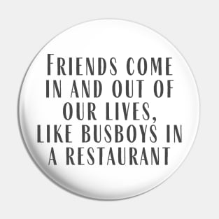 Like Busboys Pin