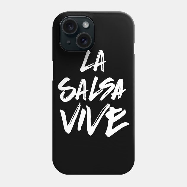 La salsa vive - white grunge Phone Case by verde