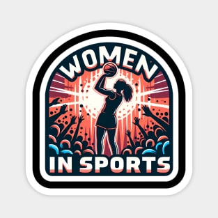 Women in Sports - Female Basketball Athlete Magnet