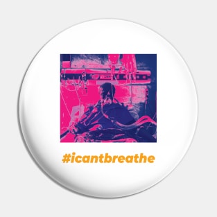 I can't breath - covid19 Pin