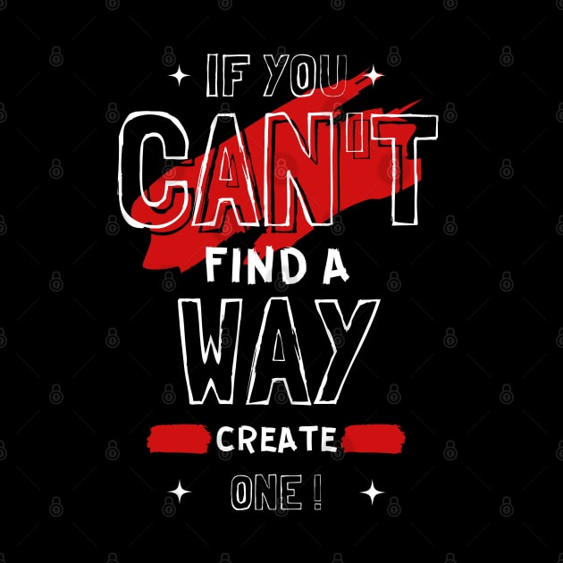 IF YOU CAN'T FIND A WAY by hackercyberattackactivity