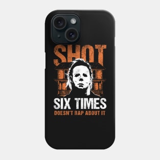 SHOT 6 TIMES Phone Case