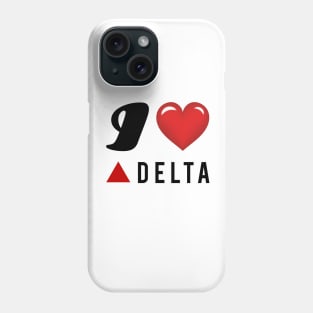 I Love Delta Phone Case