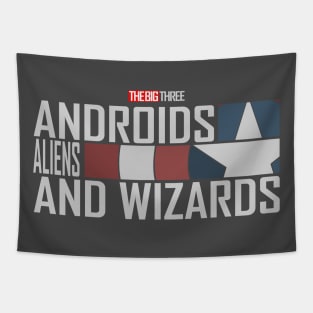 The Big 3 - Androids, Aliens, and Wizards Tapestry