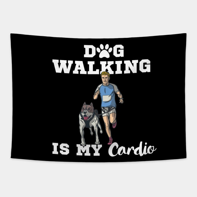 Dog Walking Is My Cardio Tapestry by Dogefellas