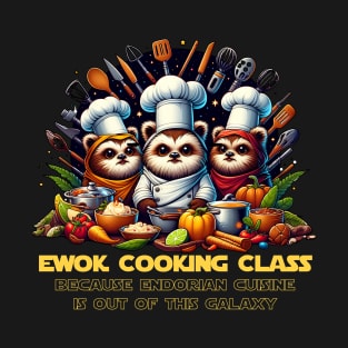 Ewok Cooking Class T-Shirt