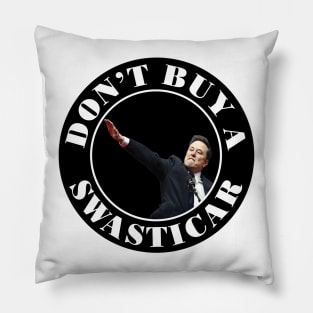 Don't Buy a Swasticar - Anti-Tesla Anti-Elon Musk Pillow