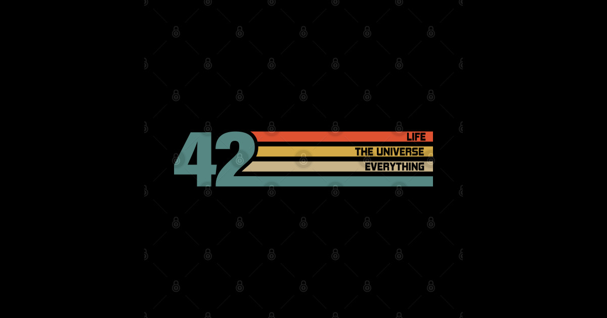 The Meaning of Life Hitchhikers Guide To The Galaxy Sticker TeePublic