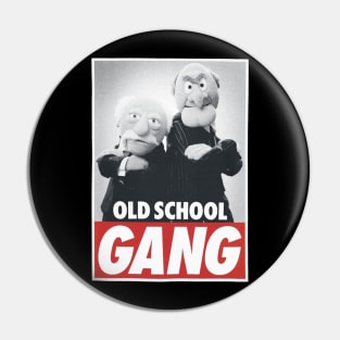 Old School Old Gang Pin