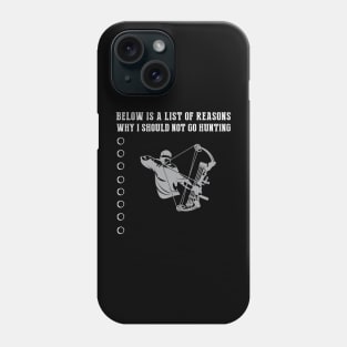 Hunting Excuses Revealed T-Shirt Phone Case