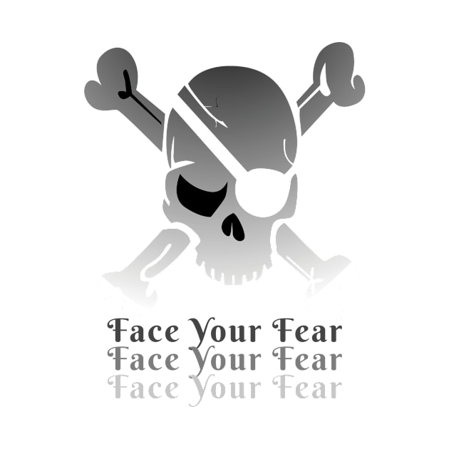 Face your fear by LOQMAN