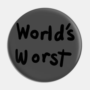 World's worst Pin