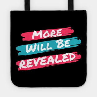 More Will Be Revealed Alcoholic Recovery Tote