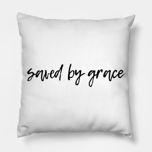 Saved by Grace Pillow