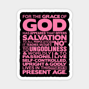 Titus 2:11-12 Grace of God Magnet