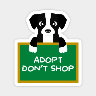 Advice Dog - Adopt Don't Shop Magnet