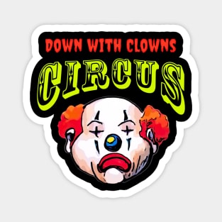 Clown Free Circus Magnet