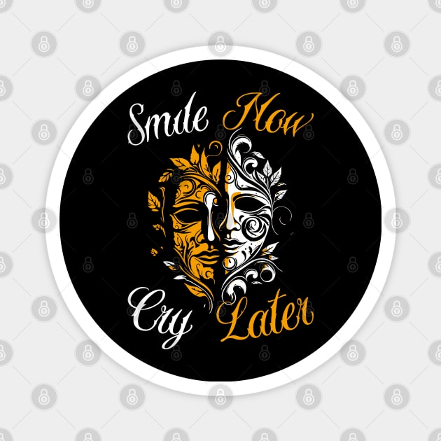Smile now Cry Later Drama Masks