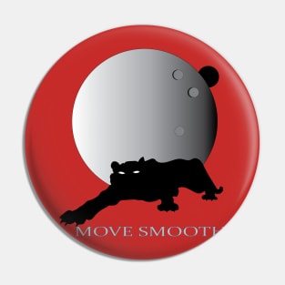 Move Smooth Pin