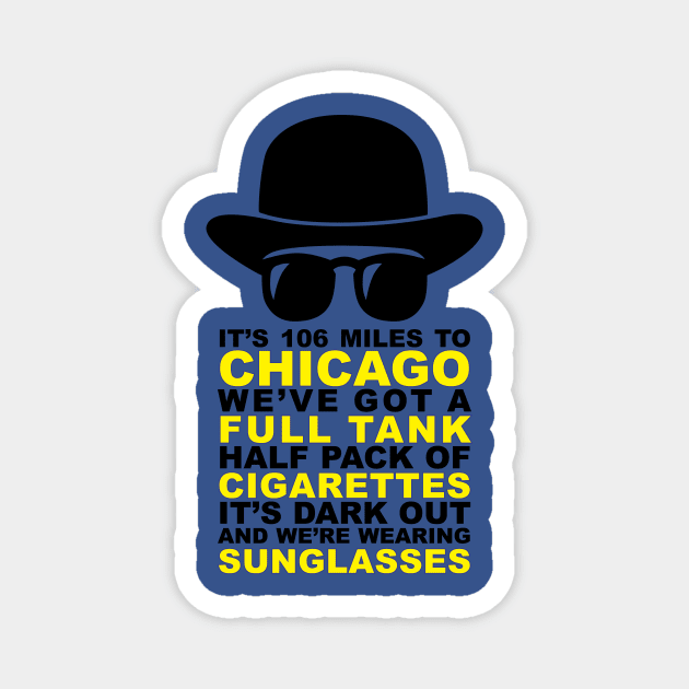 Blues Brothers Quote Magnet by art_by_suzie