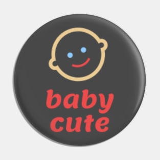 Cute Baby Pin