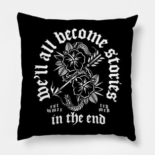 In The End Pillow