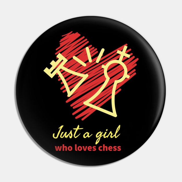 Just A Girl Who Loves Chess Pin by Dogefellas