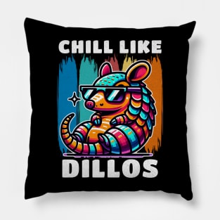 Chill Like Dillos Cool Armadillo Pillow