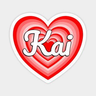 I Love Kai Heart Kai Name Funny Kai Magnet
