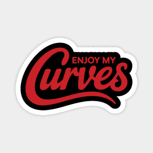 Enjoy My Curves | Body Positive Self-Love Magnet