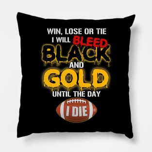 Pittsburgh football jersey limited edition win lose or tie Pillow