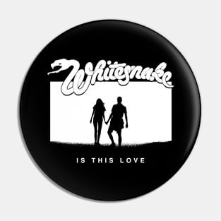 Is This Love Pin