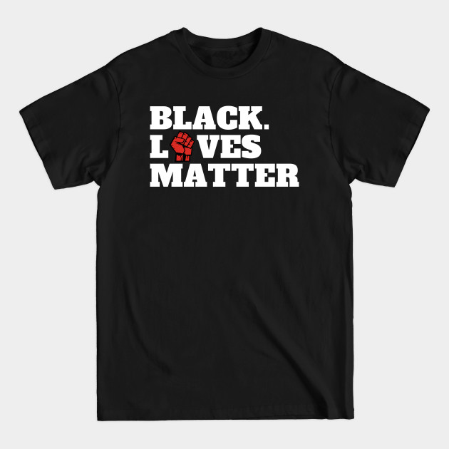 Disover Black Lives Matter - All Lives Matter - T-Shirt