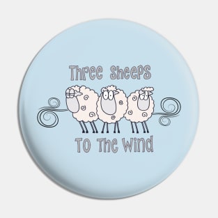 Three sheeps to the wind Pin