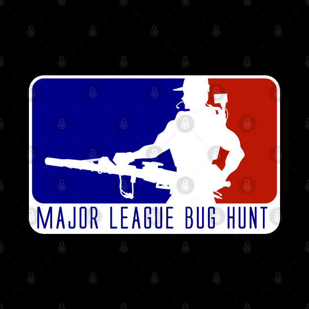 Major League Bug Hunt (Smartgun) by CCDesign